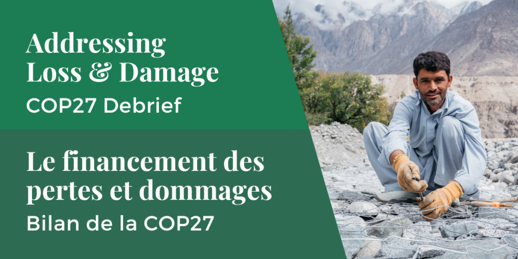 Addressing Loss and Damage - COP27 Debrief - Aga Khan Foundation Canada